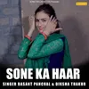 About Sone Ka Haar Song